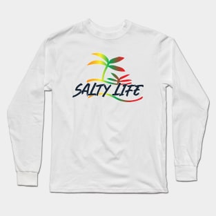 Salty life Long Sleeve T-Shirt